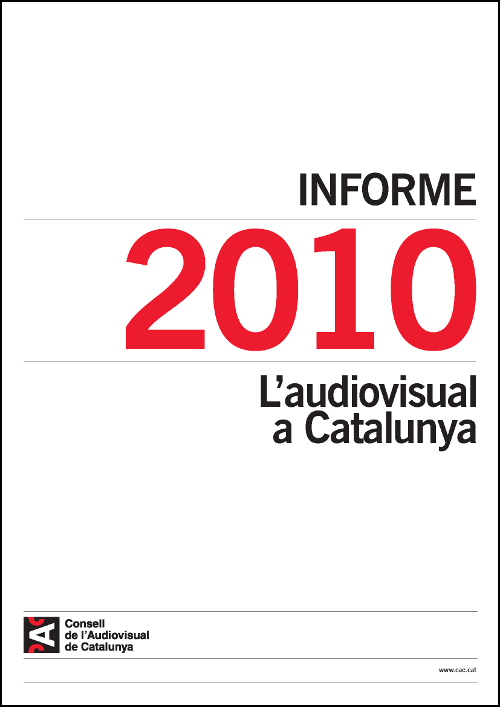 PORTADA INFORME SOBRE L'AUDIOVISUAL A CATALUNYA 2010