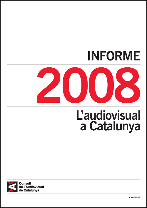 PORTADA INFORME SOBRE  L'AUDIOVISUAL A CATALUNYA 2008