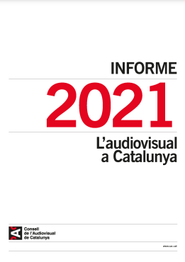 Portada Informe sobre l'audiovisual a Catalunya 2021