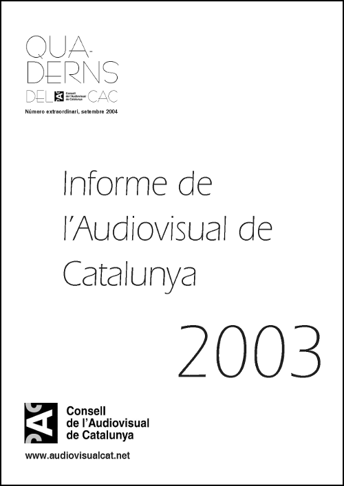 PORTADA INFORME SOBRE L'AUDIOVISUAL A CATALUNYA 2003