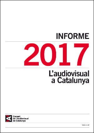 PORTADA INFORME SOBRE L'AUDIOVISUAL A CATALUNYA 2017