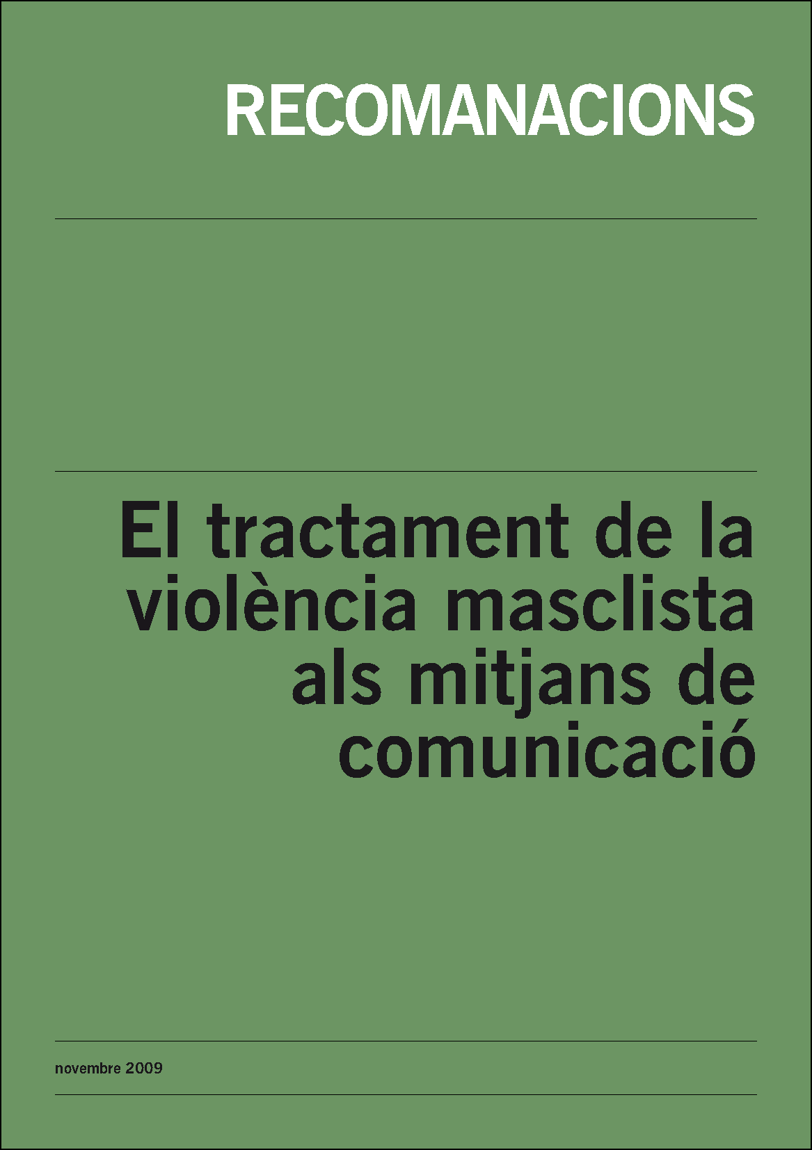 PORTADA RECOMANACIONS TRACTAMENT VIOLÈNCIA MASCLISTA MITJANS