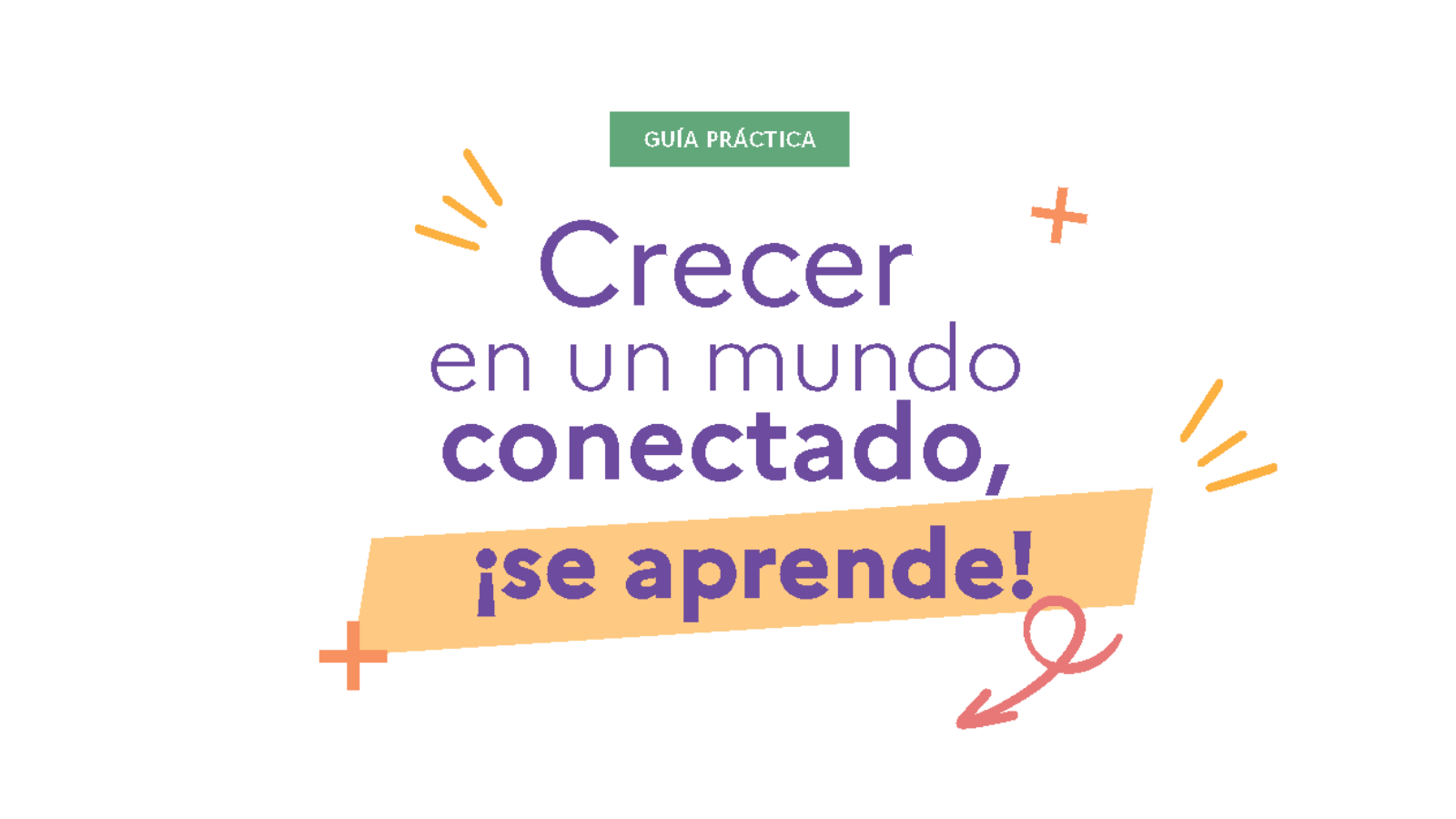 Crecer en un mundo conectado UNESCO